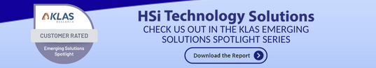 HSi Technology Solutions KLAS Emerging Solutions Spotlight
